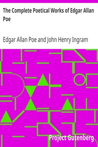 The Complete Poetical Works of Edgar Allan Poe